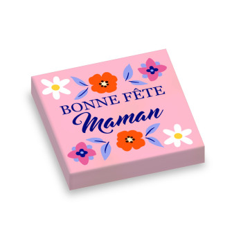 "Bonne fête maman" Brick Printed Plate Lego® 2X2 - Bright Pink