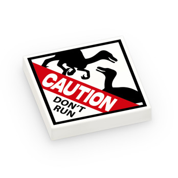 "CAUTION Don't Run" sign printed on Lego® 2X2 Tile - White