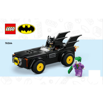 Notice / Instruction Lego® Super Heroes - The pursuit of the Joker™ in Batmobile™ 76264