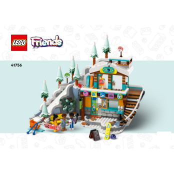 Notice / Instruction Lego® Friends - Les vacances au ski - 41756
