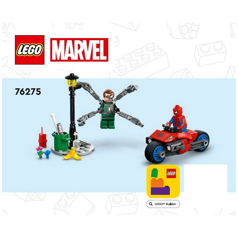 Notice / Instruction Lego® Super Heroes - La course-poursuite en moto : Spider-Man contre Docteur Octopus - 76275