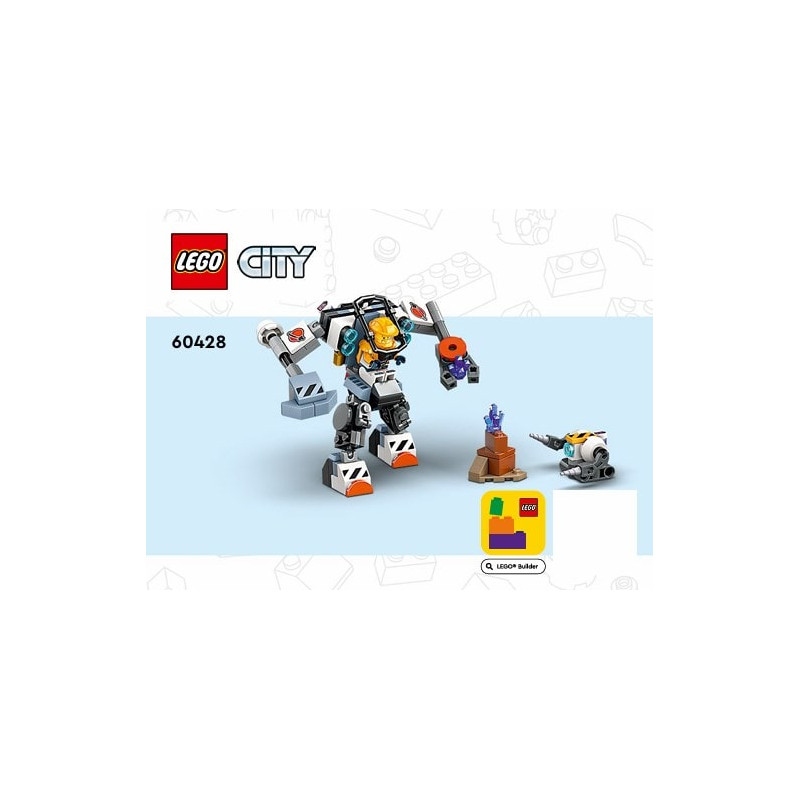Instruction Lego® City - Le robot de chantier de l’espace - 60428