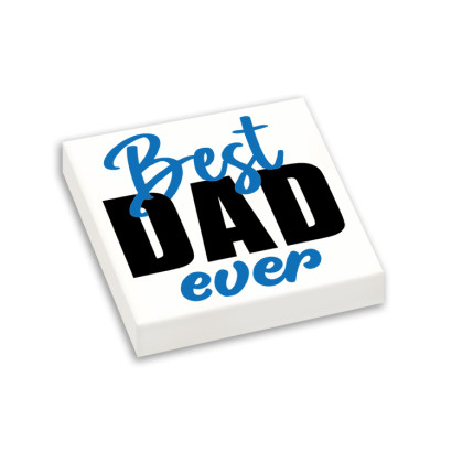 "Best Dad Ever" Brick Printed Plate Lego® 2X2 - White